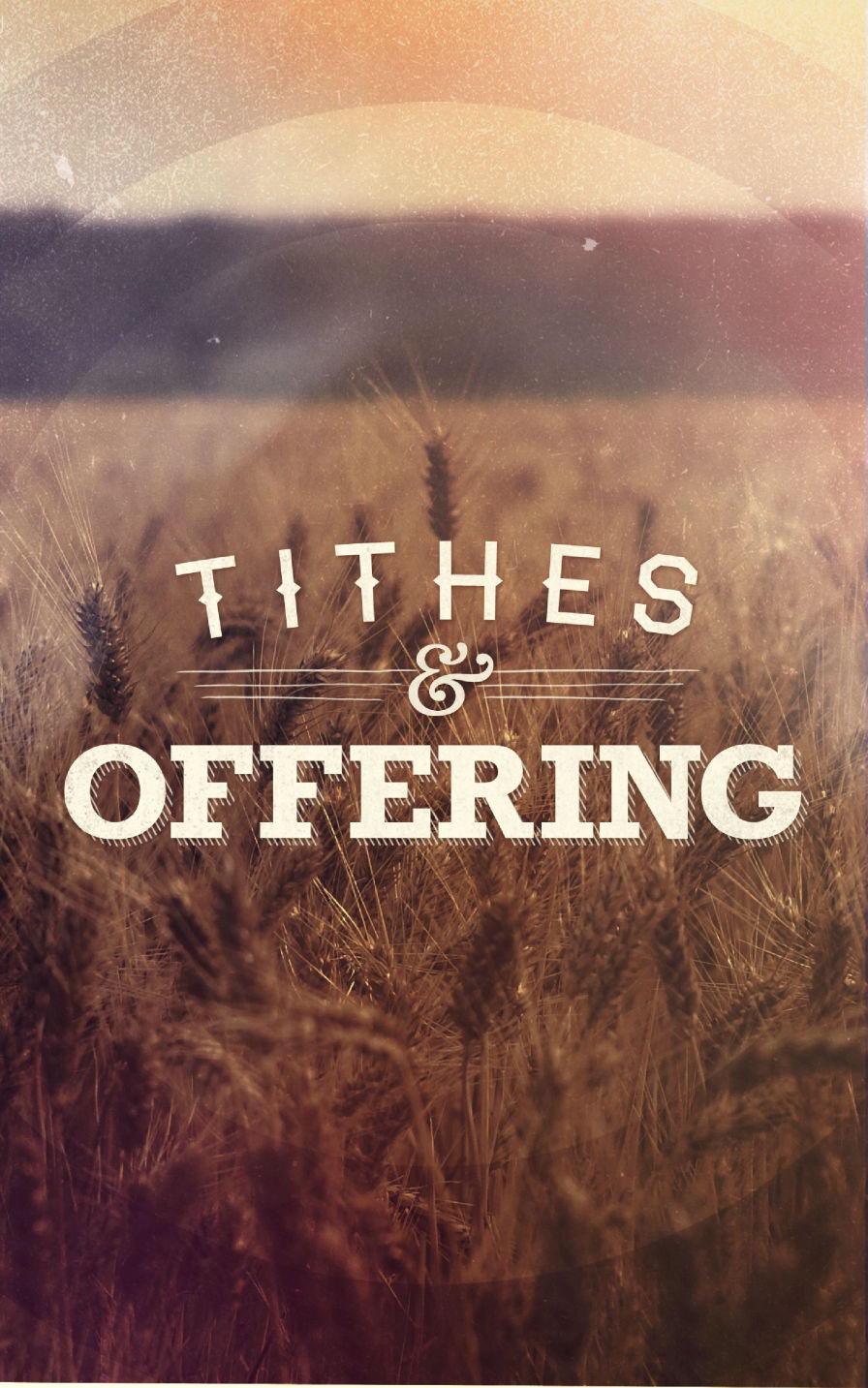 Tithes and Offerings